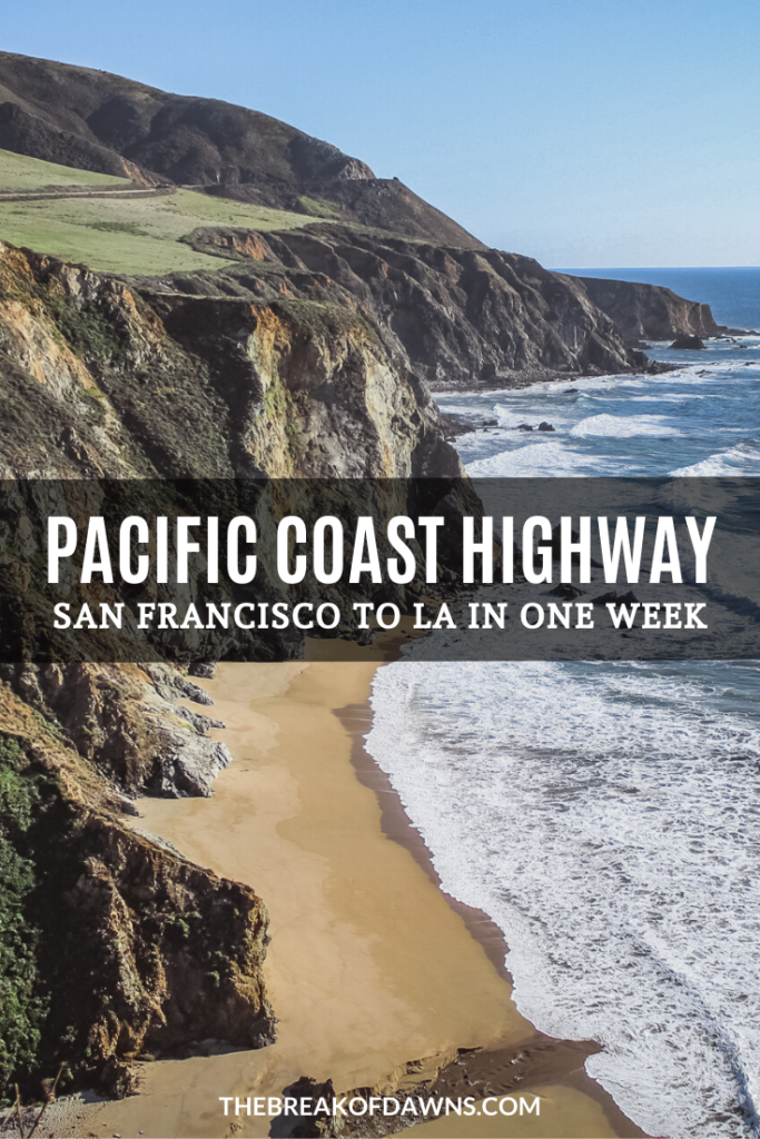 One Week on California's Pacific Coast Highway - The Break of Dawns