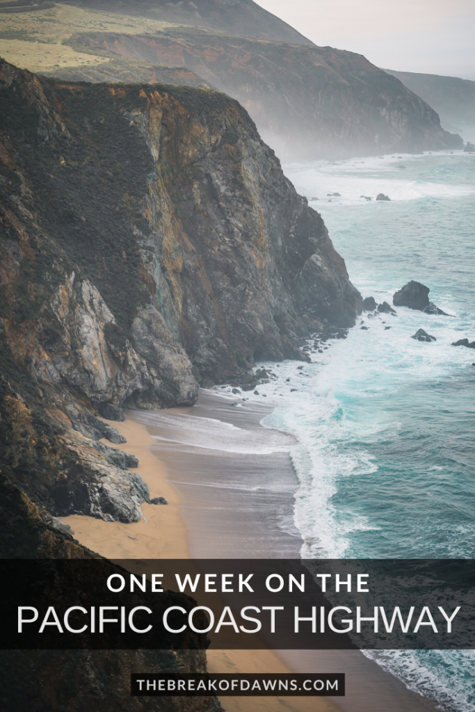 One Week on California's Pacific Coast Highway - The Break of Dawns