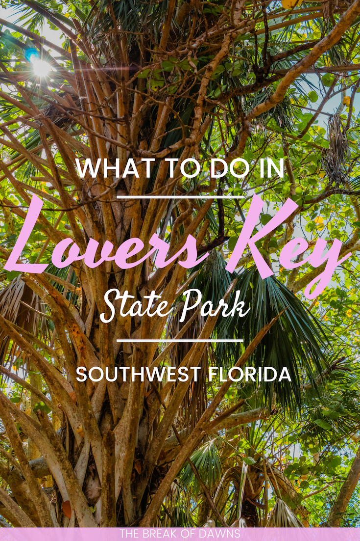 Visiting Lovers Key State Park, Florida - The Break of Dawns