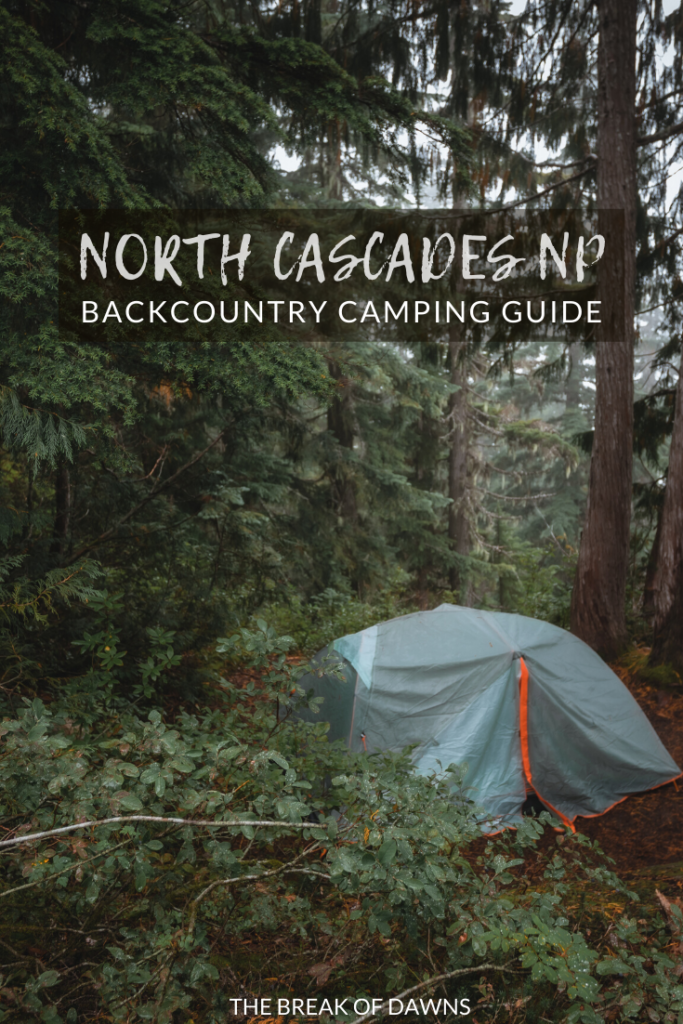 A Guide to the Backcountry of North Cascades National Park - The Break ...