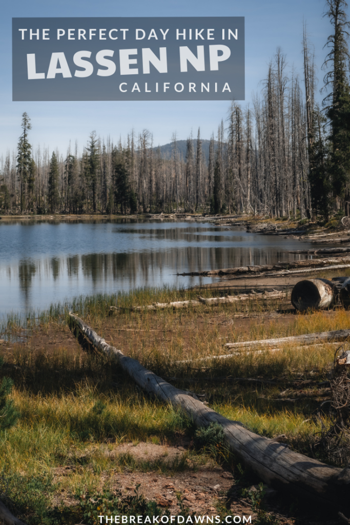 Hiking The Cluster Lakes Trail In Lassen National Park The Break Of Dawns